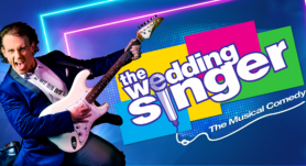 The Wedding Singer announces new Sydney opening dates and an encore Melbourne season